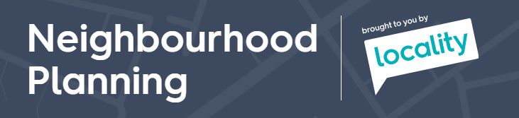 Neighbourhood Planning Newsletter – Locality